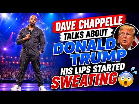 Dave Chappelle Talks About Donald Trump | His Lips Started SWEATING 😳