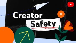 Creator Safety: Proactive & Reactive Steps for Account & Personal Secu