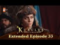 Kurulus Osman Urdu Extended Episodes Season 4 Episode 33