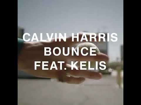 Calvin Harris - Bounce (Extended Mix) (feat. Kelis)