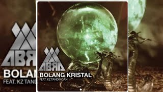 Bolang Kristal by Abra (feat. KZ Tandingan) (Audio)