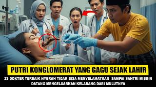 Download lagu 23 of the best doctors gave up and couldn't save the conglomerate's daughter until the poor Islam... mp3