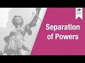Constitutional Law - Separation of Powers