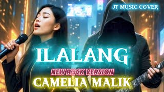 Download lagu ILALANG - CAMELIA MALIK [ROCKVERSION] (Lirik lagu)  mp3