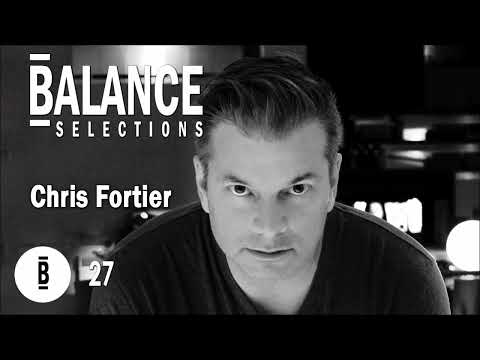 Chris Fortier @ Balance Selections