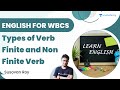 Types of Verb | Finite and Non Finite Verb | English for WBCS | Susovan Roy