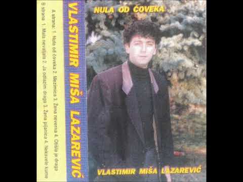 Vlastimir Miša Lazarević - Mezimica