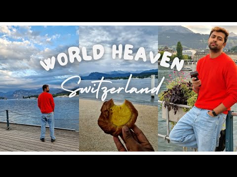 World heaven Switzerland.Most Beautiful place .Bangladeshi.