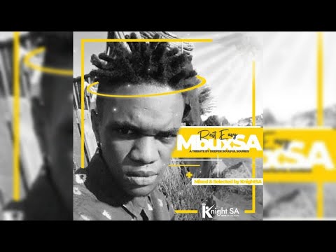 Knight SA & LebtoniQ - Heartfelt Tribute To MbuxSA (RIP)