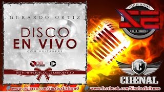 Se Canso - Gerardo Ortiz 'En Vivo Con Guitarra y Tuba' Disco 2014