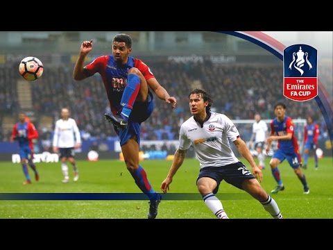 Bolton Wanderers 0-0 Crystal Palace - Emirates FA Cup 2016/17 (R3) | Goals & Highlights