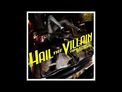 Hail the Villain - My Reward