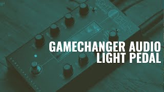 Video thumbnail for Deep Dive: Gamechanger Audio Light Pedal | Guitar.com by Guitar