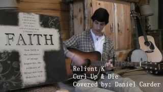 Relient K - Curl Up & Die (Cover)