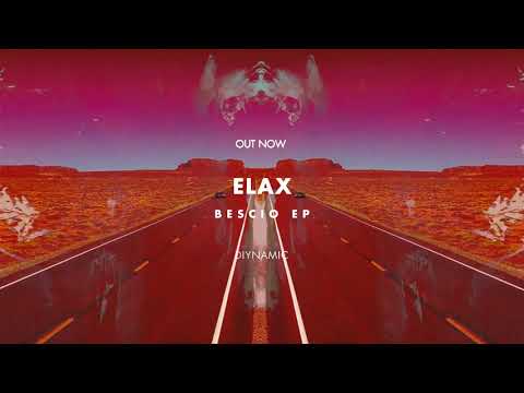 ELAX – Bescio (DIYNAMIC118)