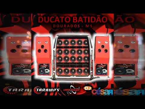 PANCADÃO EXTREMO | CD DUCATO BATIDÃO - DJ CÉSAR