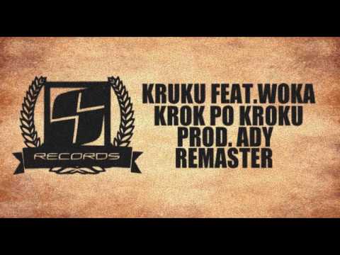 CRU87 (feat. Woka) - Krok po Kroku *REMASTER* (prod. Ady)