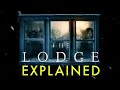 THE LODGE 2020 Explained