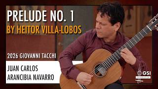 Juan Carlos Arancibia Navarro performs "Prelude No. 1" by H. Villa-Lobos on a 2026 Giovanni Tacchi