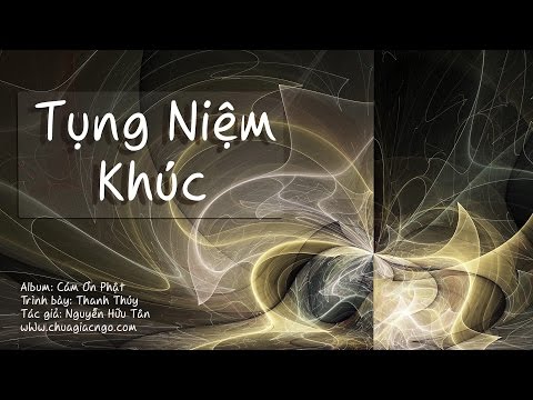 Tụng niệm khúc - Thanh Thúy