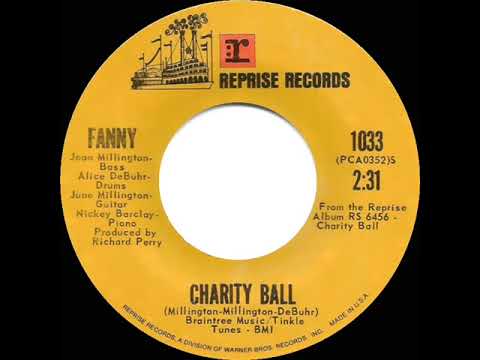 1971 HITS ARCHIVE: Charity Ball - Fanny (stereo 45)