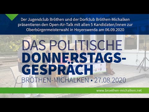 "Das politische Donnerstagsgespräch" Bröthen-Michalken • Die 5 OB-Kandidaten live im Gespräch