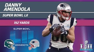 Danny Amendola Puts on a Clinic with 152 REC Yards! | Eagles vs. Patriots | Super Bowl Highlights