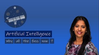 Artificial Intelligence: Why all the fuss now?