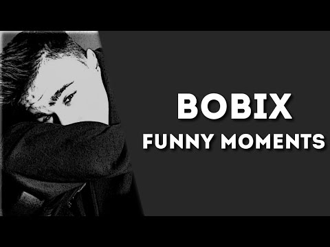 Funny Moments [#8] - BoBiX