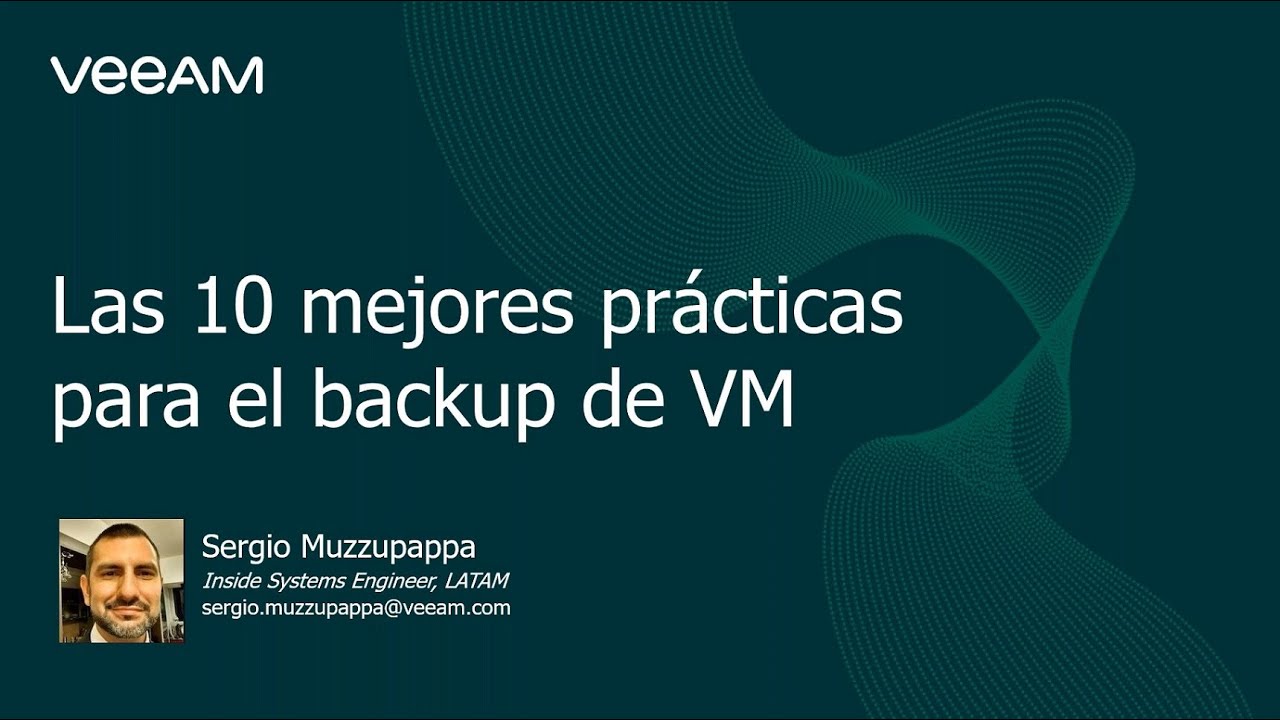 Las 10 mejores prácticas para backup de VM video