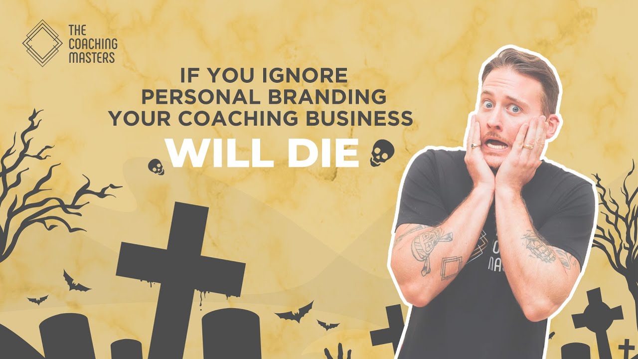 How Personal Branding EXPLODED My Coaching Business? | The Coaching Masters