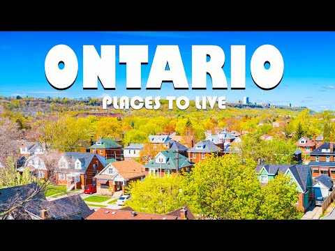10 Best Places to Live in Ontario (Canada) ᐈ Moving to Ontario | Living in Ontario 4K ☑️