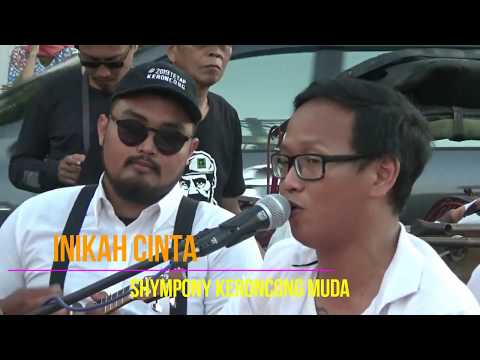INIKAH CINTA - SHYMPONI KERONCONG MUDA