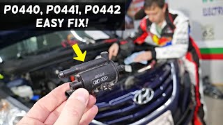 CODE P0440 P0441 P0442 ENGINE LIGHT ON HYUNDAI ELANTRA SANTA FE TUCSON ACCENT VELOSTER SONATA