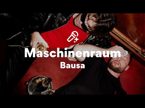 Bausa, Maschinenraum (/Lyrics)