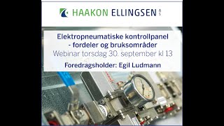 Haakon Ellingsen AS   Webinar Elektropneumatiske kontrollpanel