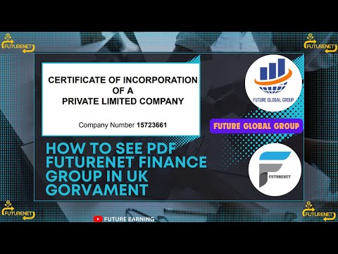 How to see FutureNet Finance LTD Listed PDF in UK Gorvament Website // Future Global Group