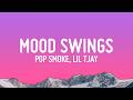 Pop Smoke Mood Swings Lyrics Ft Lil Tjay
