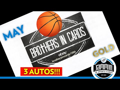 Brothers in Cards BASKETBALL MAY GOLD Pack Plus Program | 3 Autos!!