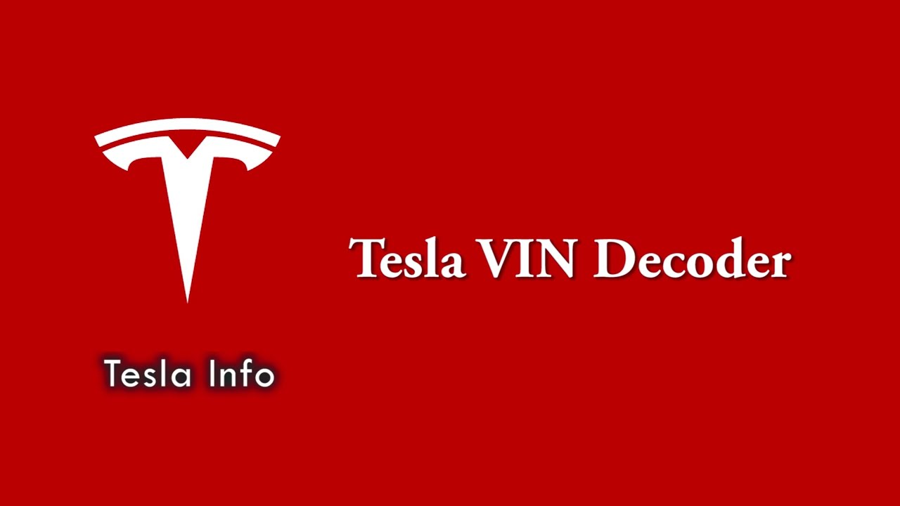 Tesla VIN Decoder