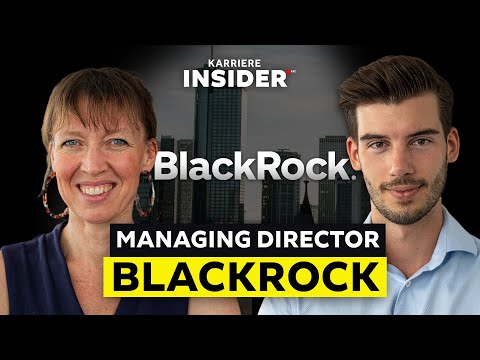 Wie ist das, bei BLACKROCK zu arbeiten? | Karriere Insider Podcast
