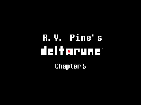 Vision Crew's Deltarune Chapter 5 UST - A Room With A View