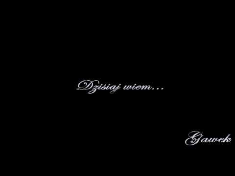 Gawek - Dzisiaj wiem