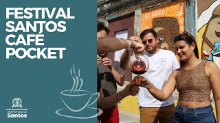 #TURISMO - Festival Santos Café Pocket 2024