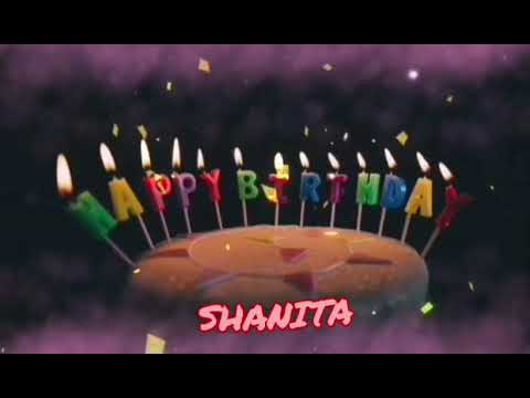 Amazing Happy Birthday SHANITA song. Happy birthday song with names