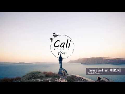 Thomas Gold feat. M.BRONX - Saints & Sinners