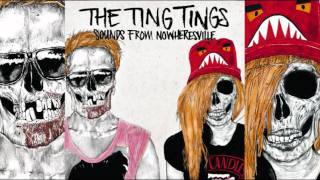 The Ting Tings - Hit Me Down Sonny (Audio)