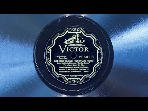 Just Cross the River from Queens • Edwin J. McEnelly's Orchestra (EMG Mark Xb Oversize Gramophone)