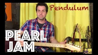 Guitar Lesson: How To Play Pendulum By Pearl Jam