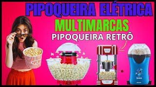 As 5 Melhores Pipoqueiras Elétricas?Qual é a Melhor Pipoqueira Elétrica de 2024?